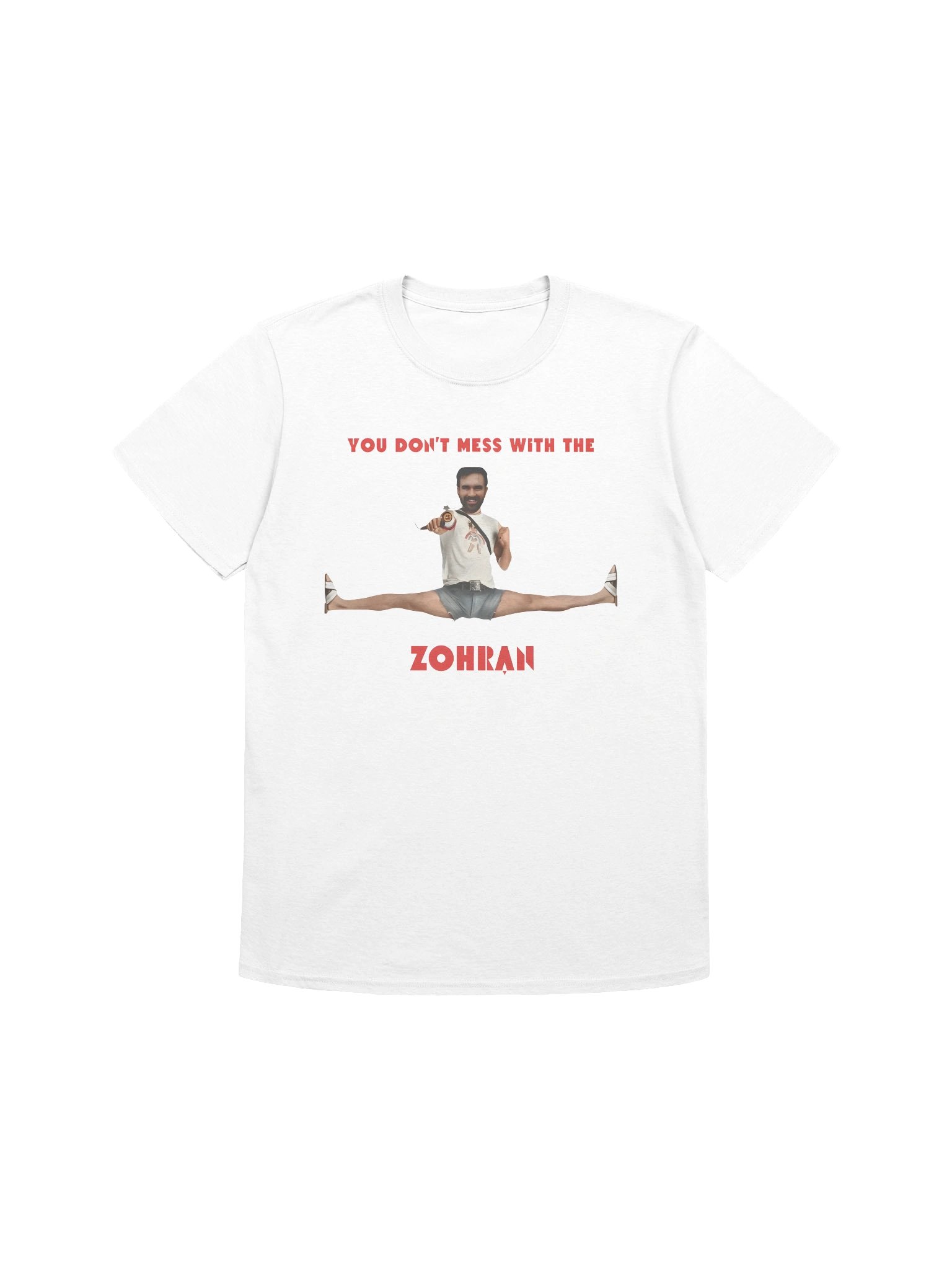 You Don’t Mess With The Zohran Shirt product image (8)
