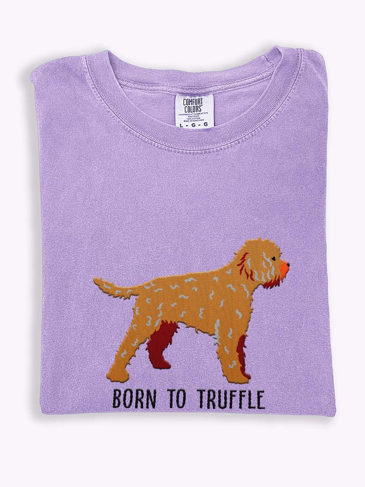 Born to Truffle T-Shirt(Embroidered) of a Lagotto Romagnolo(Tan) product image (1)
