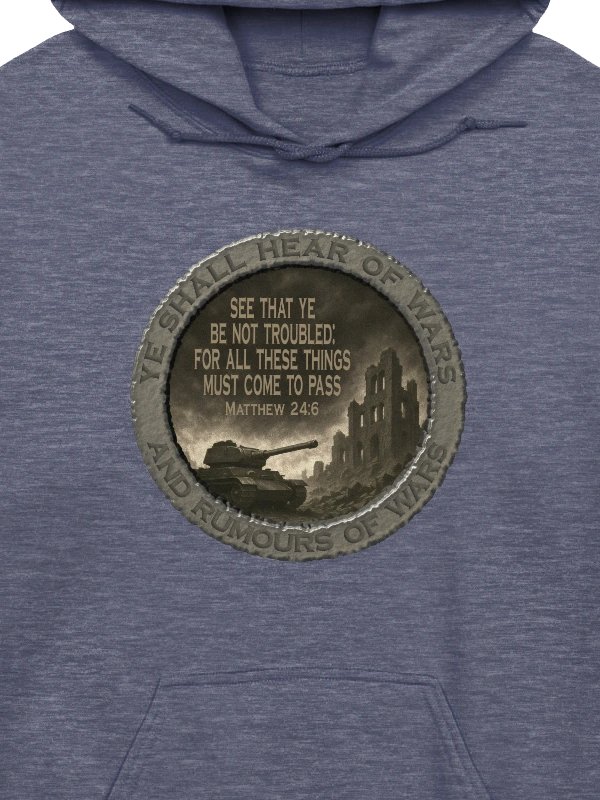 Matthew 24:6 Hoodie product image (6)