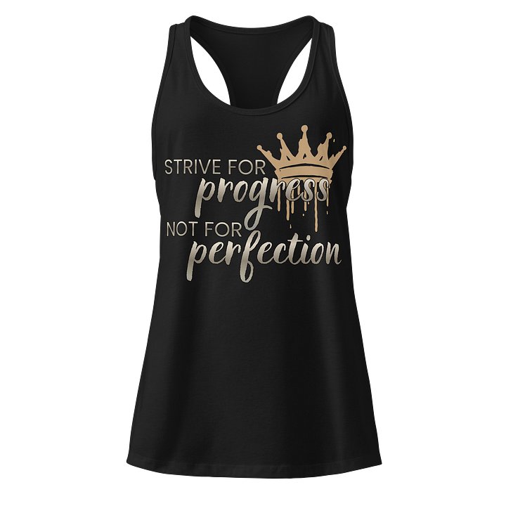 Strive for Progress Not for Perfection Women's Tank Top product image (1)