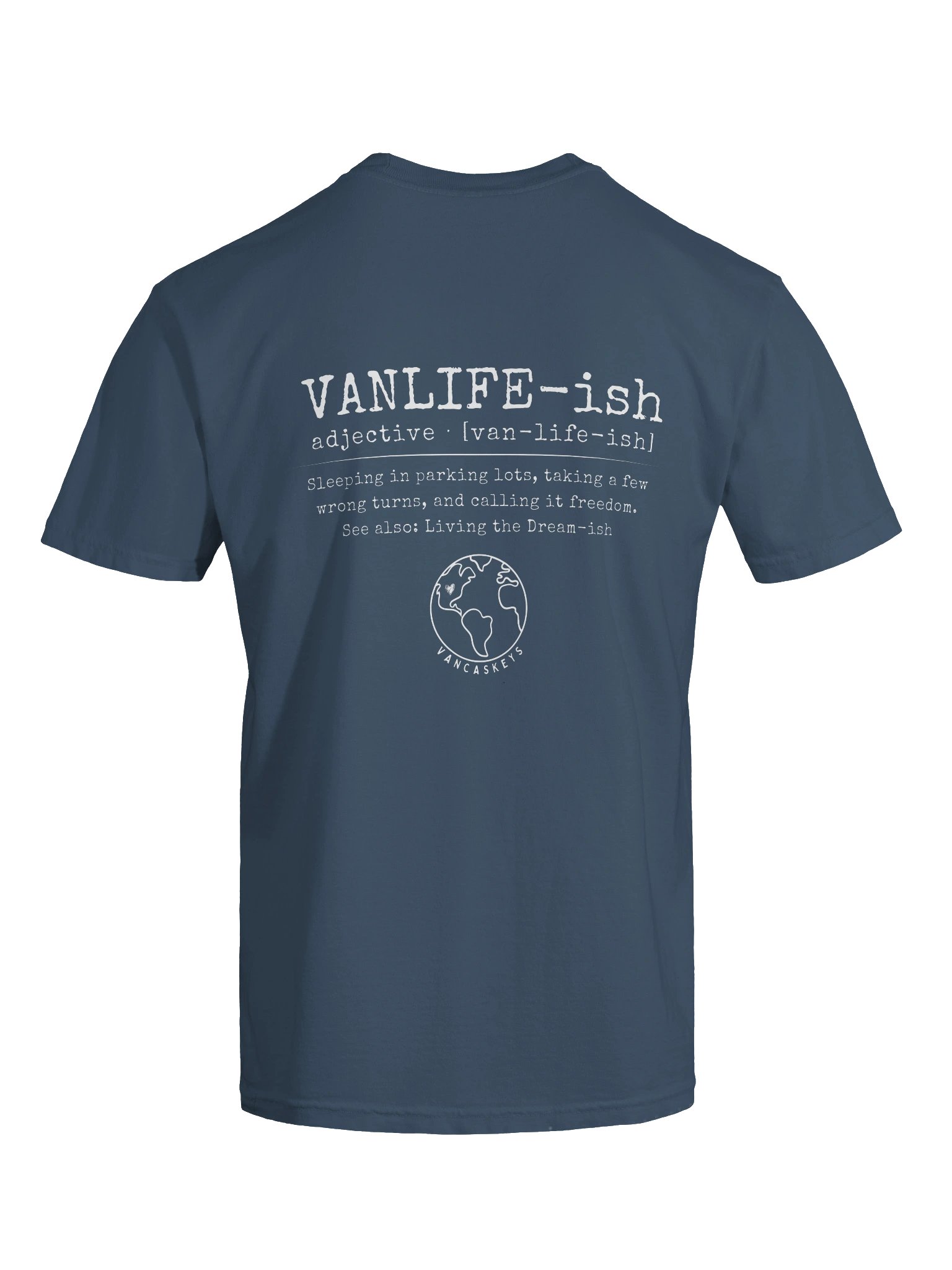 Vanlife-ish Definition Comfort Cotton Tee (Front & Back) product image (7)
