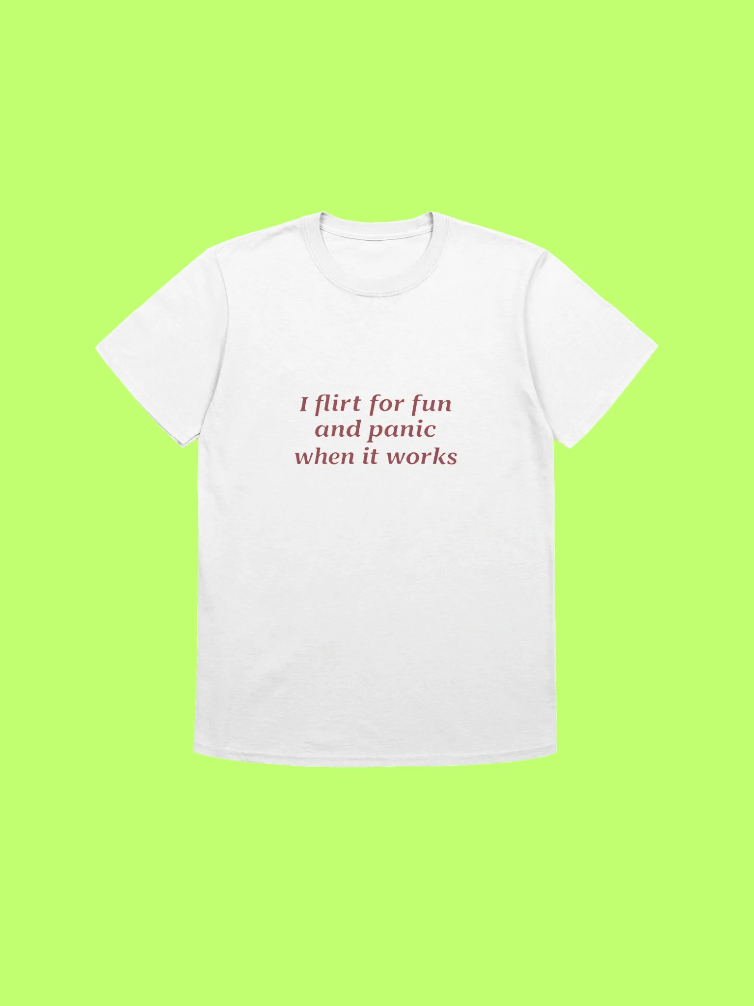 I Flirt for Fun and Panic When It Works Funny Introvert Shirt product image (212)