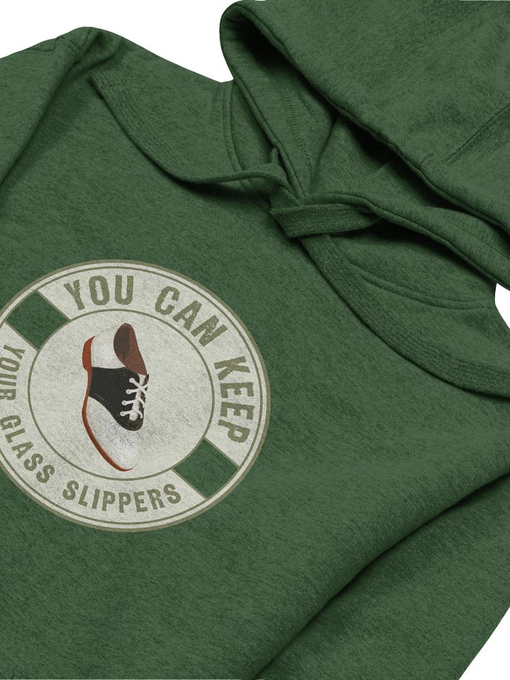 Keep Your Glass Slippers • Premium Hoodie product image (25)