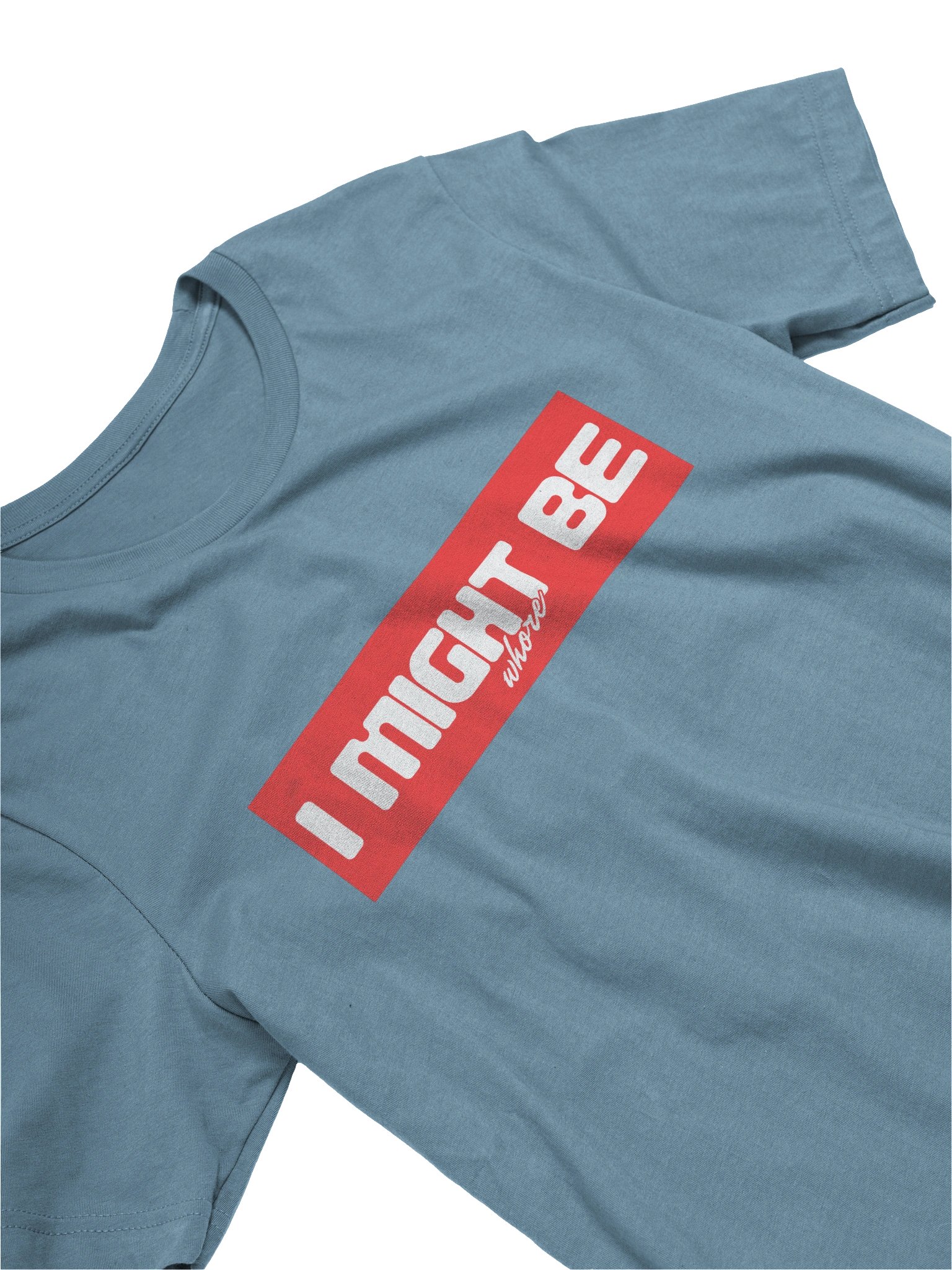 I might Be shirt product image (21)