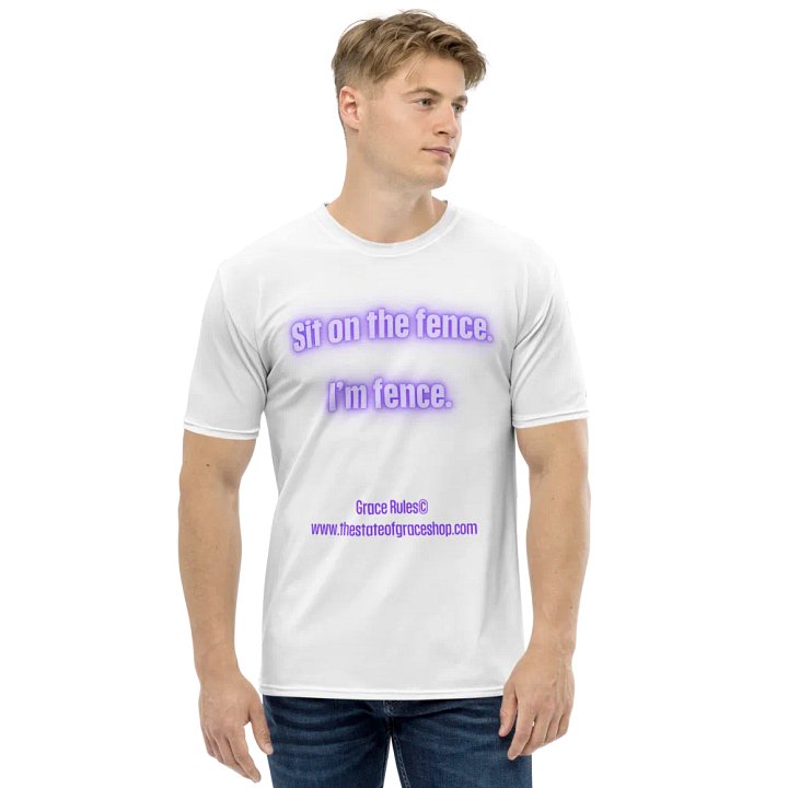 FUNNY TEES 4 U FOR MEN - “Sit on the fence. I’m fence.” product image (1)