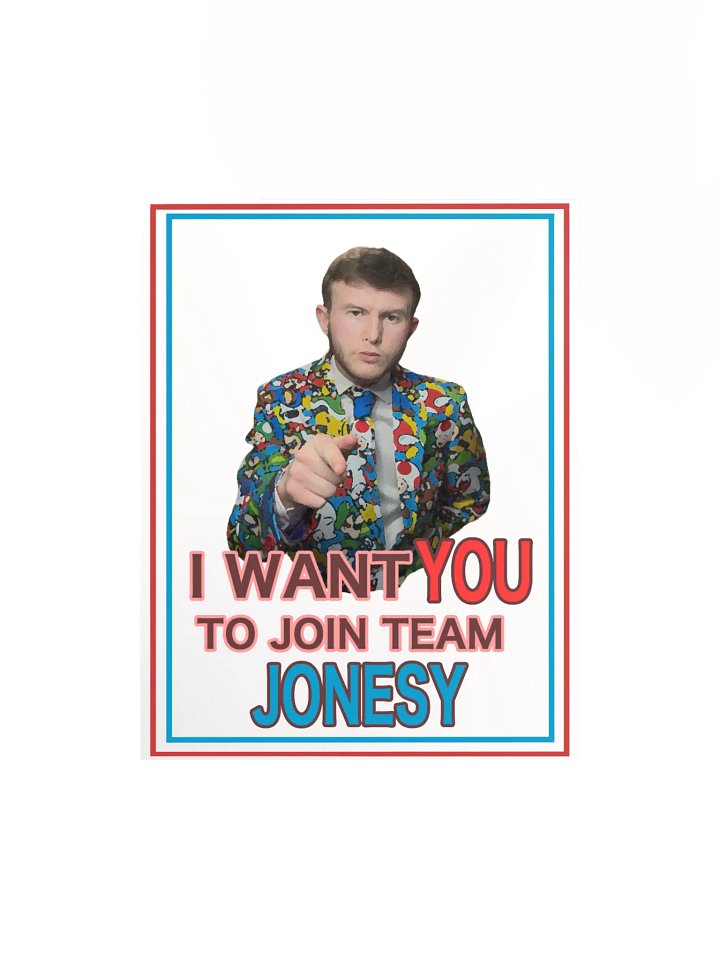 “I WANT YOU to Join Team Jonesy” Poster product image (1)