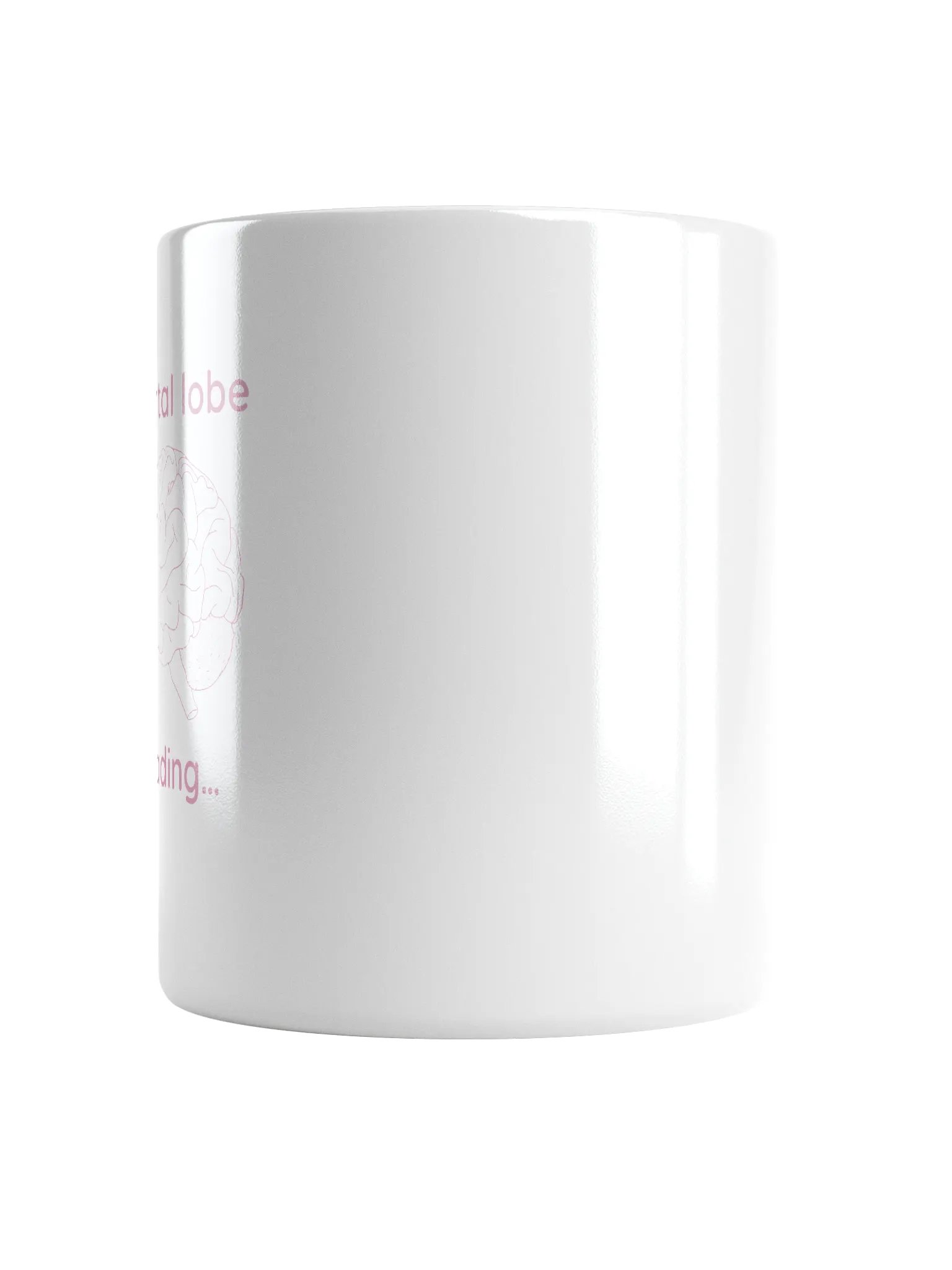 frontal lobe loading... mug (pink) product image (5)