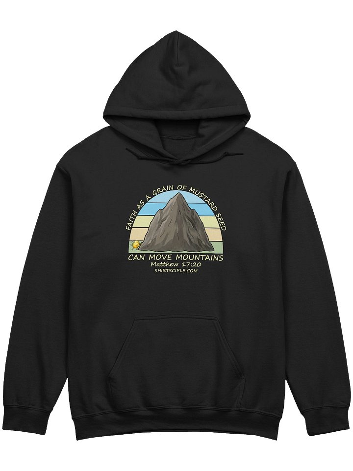 Faith Can Move Mountains Hoodie product image (3)