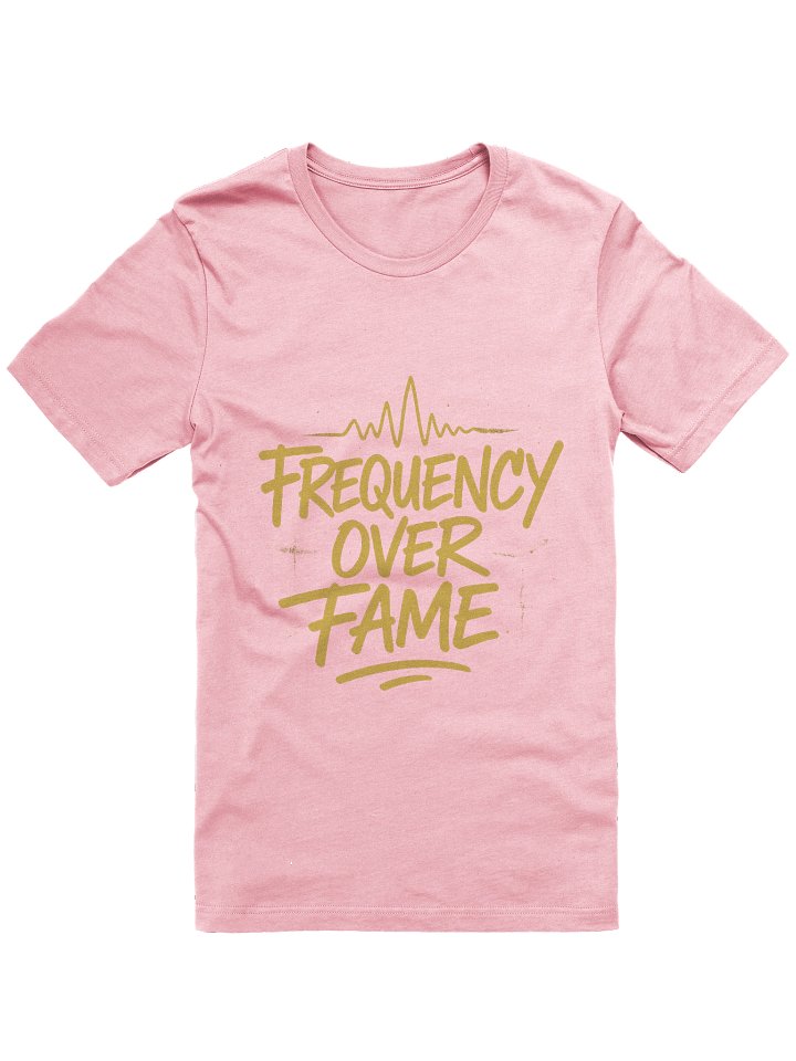Frequency Over Fame T-Shirt II product image (1)