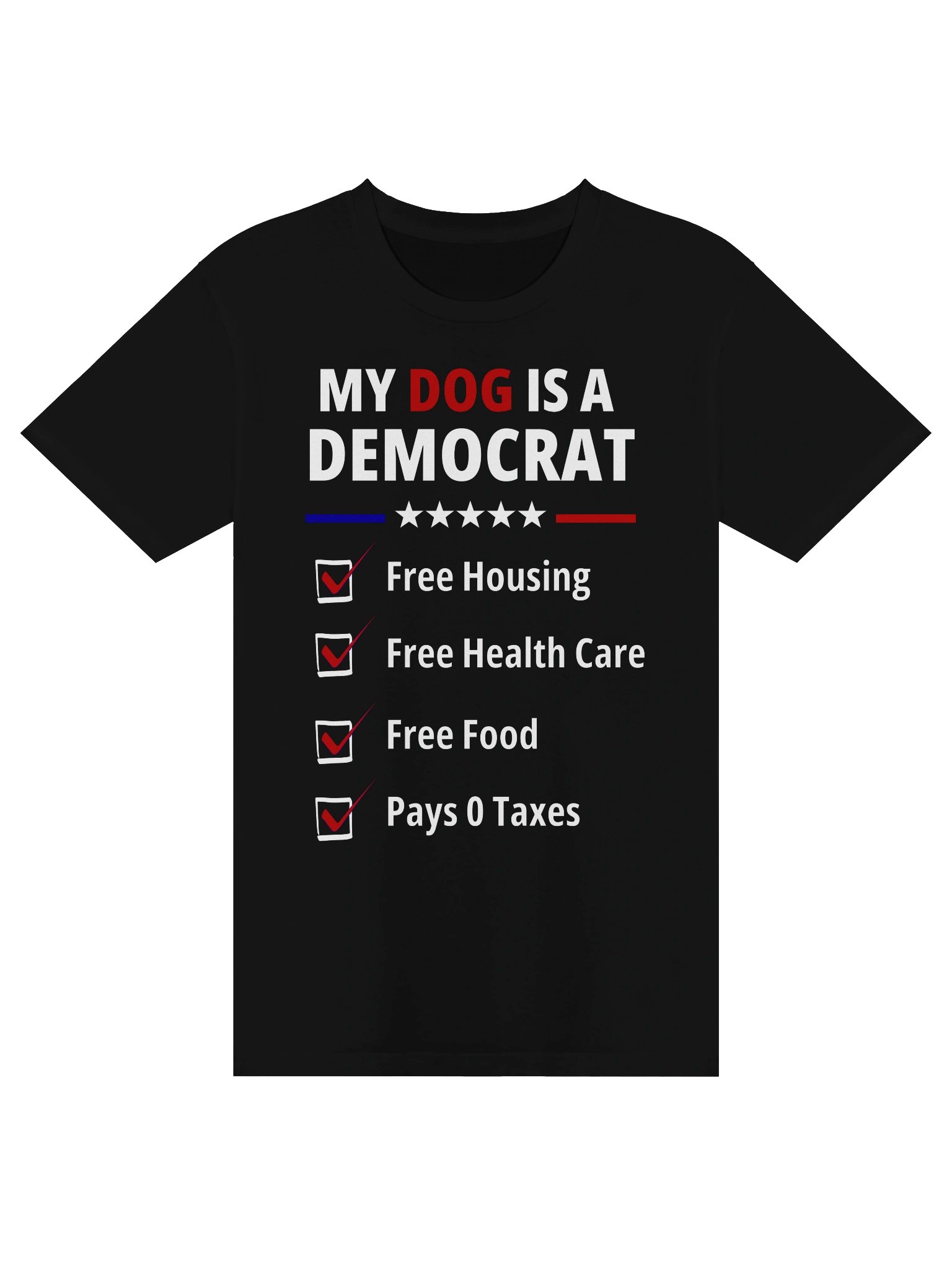 My Dog Is a Democrat – Funny Dog Owner T-Shirt product image (4)