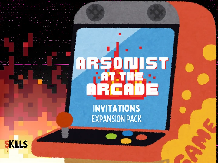Arsonist at the Arcade - A Family-Friendly Videogame Themed Mystery Party Game - Invitations Add-On product image (1)