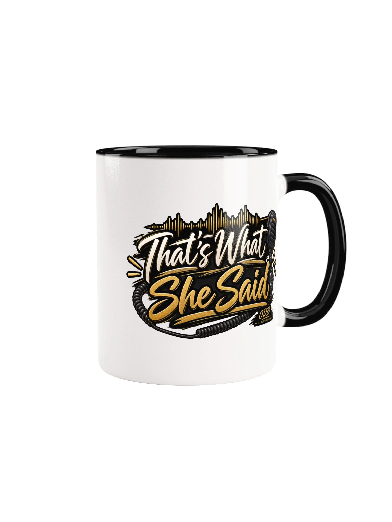 That's What She Said Mean Mug product image (1)