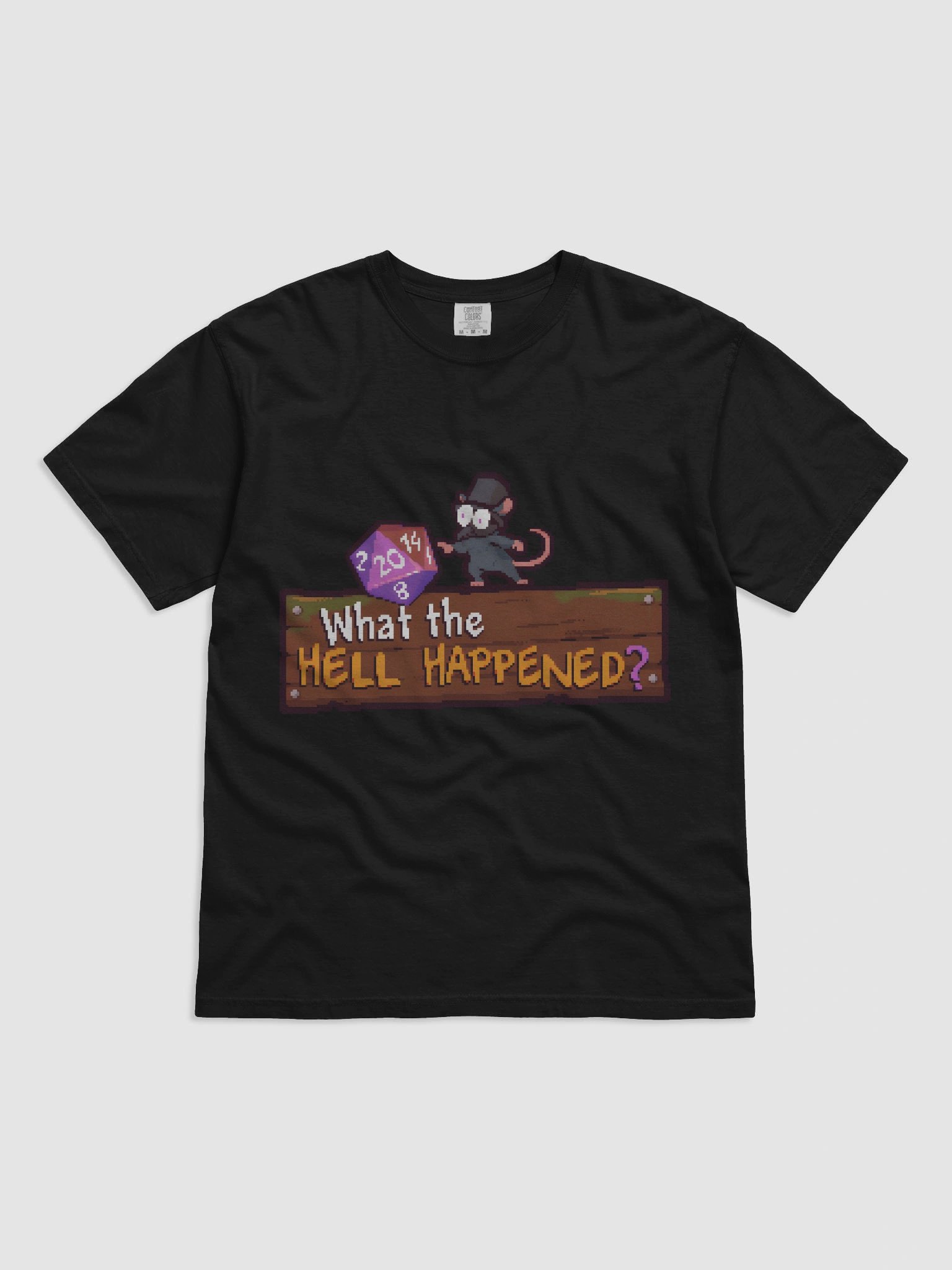 What the Hell Happened Tee product image (2)