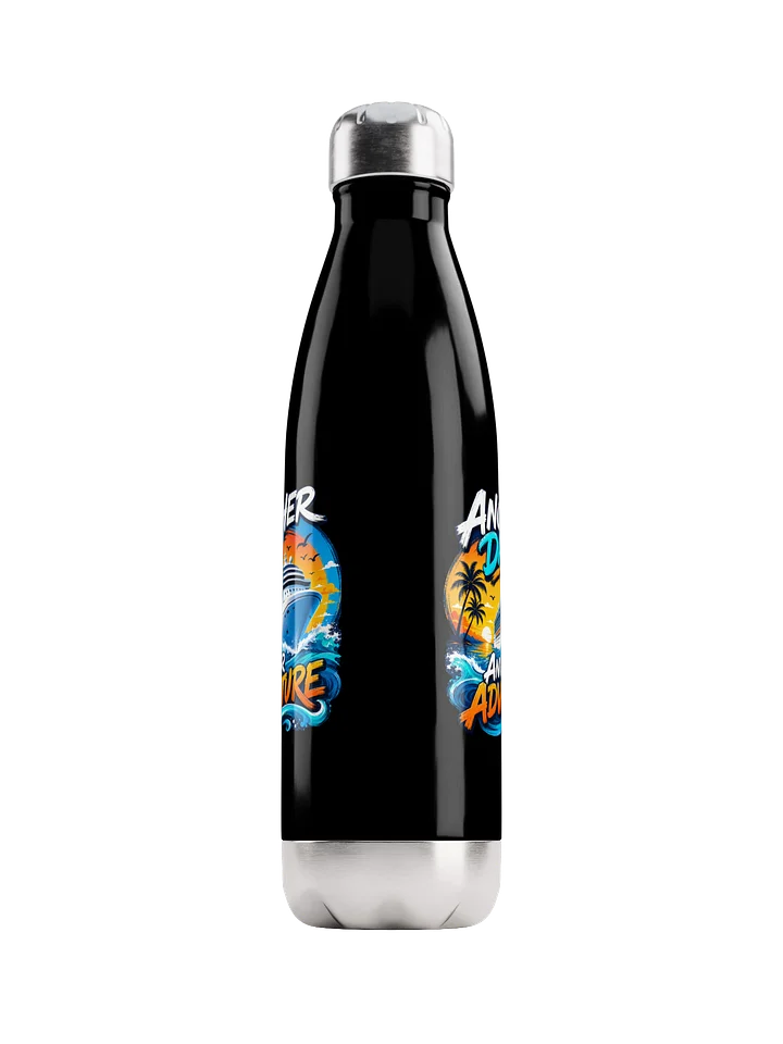 Another Day, Another Adventure Cruise Steel Water Bottle product image (1)