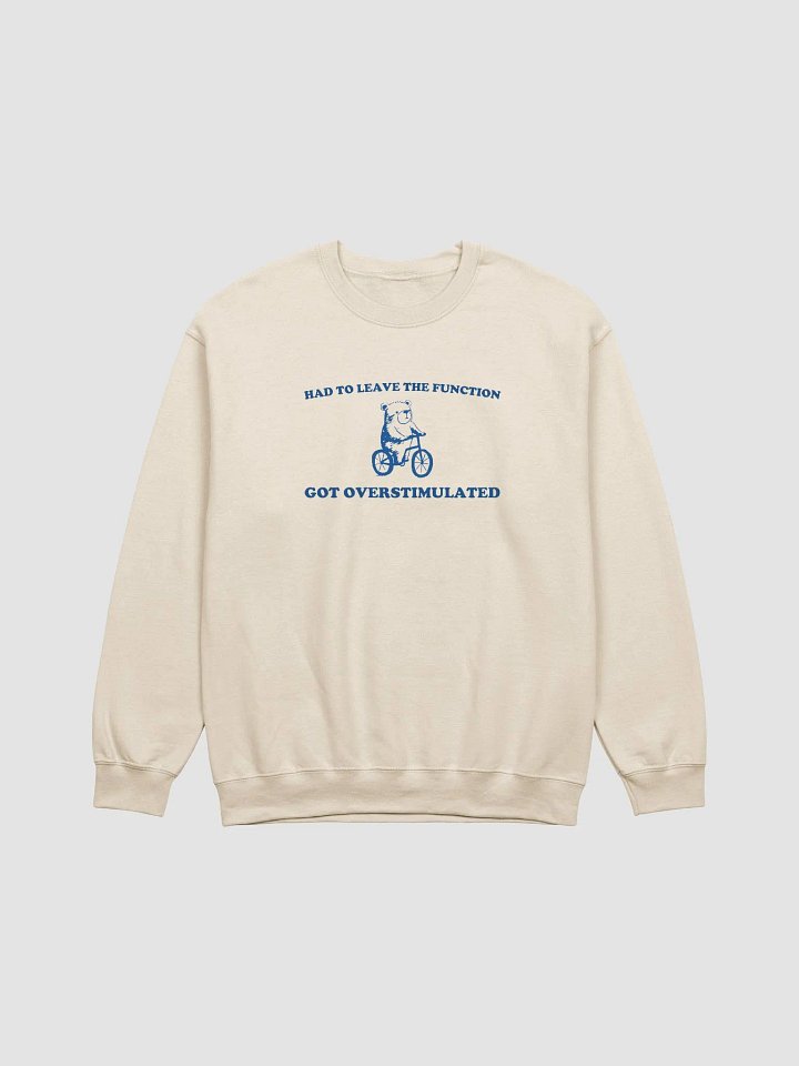 Had to leave Crewneck product image (1)