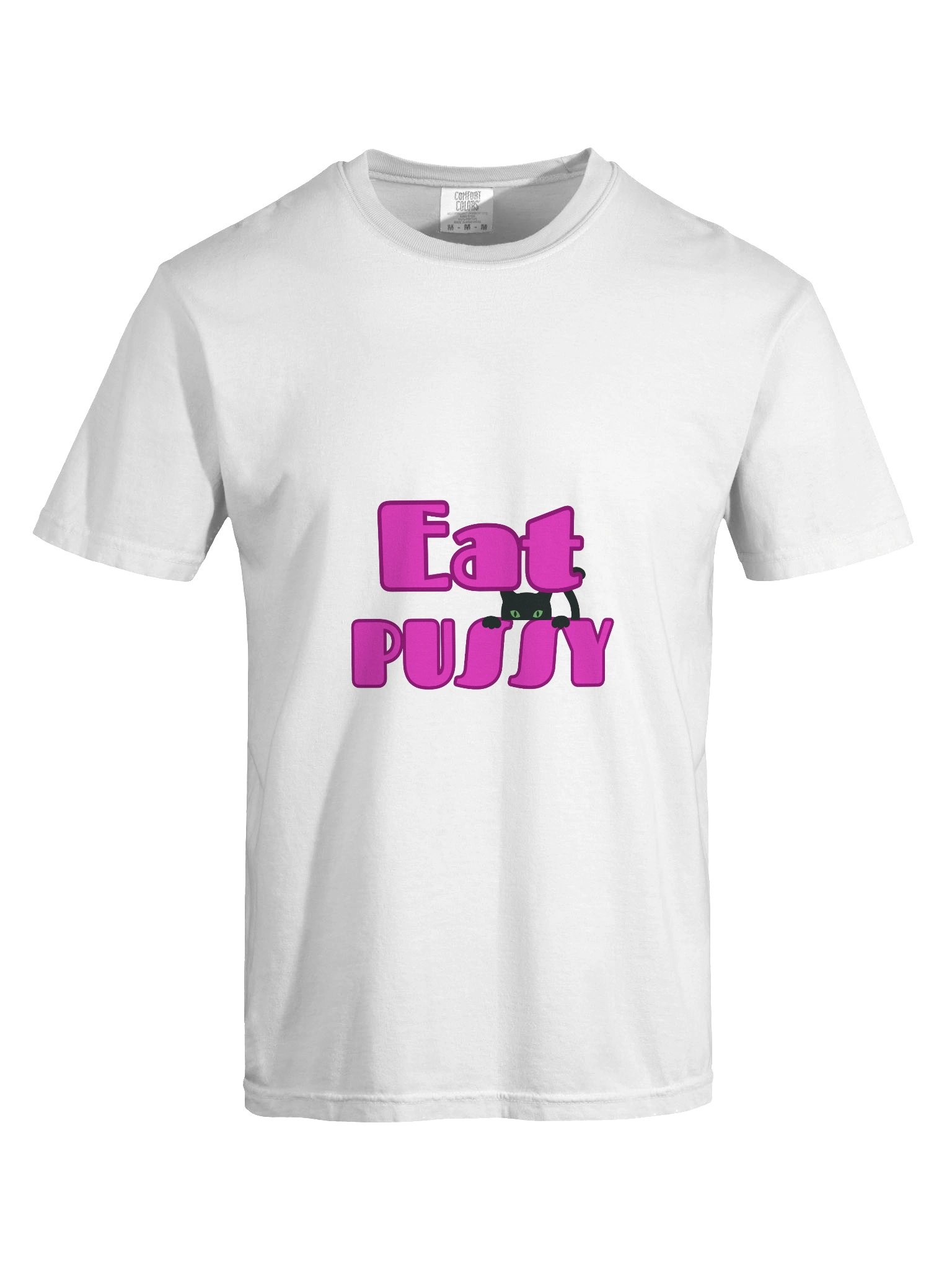 Eat P*ssy T-Shirt product image (7)