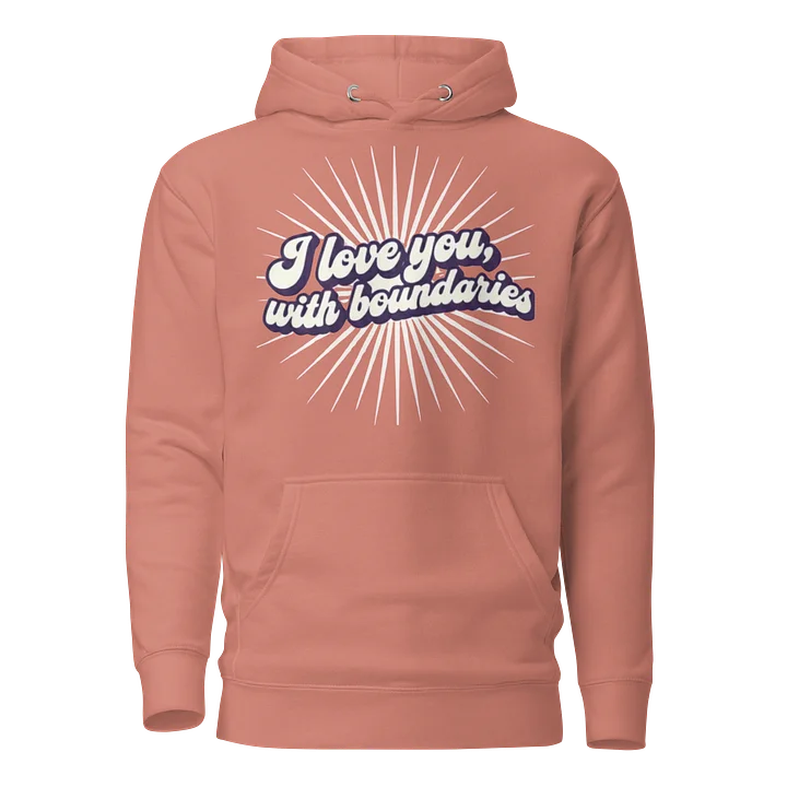 “ I love you, with boundaries” orange hoodie product image (1)