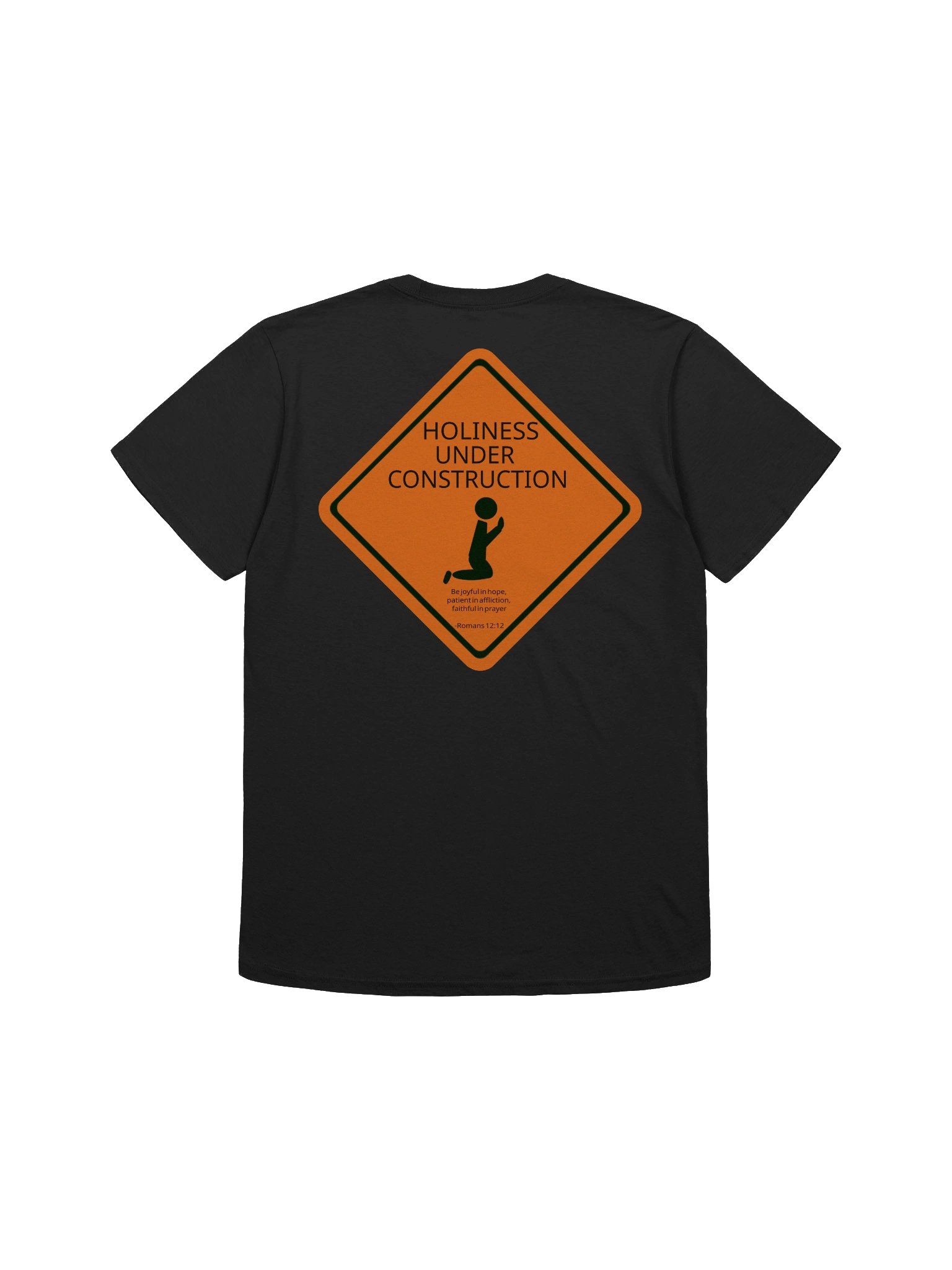 Holiness Under Construction prayer warrior printed tee product image (2)
