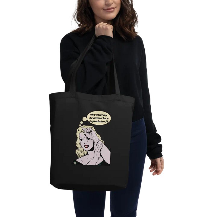 WHY CAN'T MY BOYFRIEND BE A COPWATCHER?? product image (2)