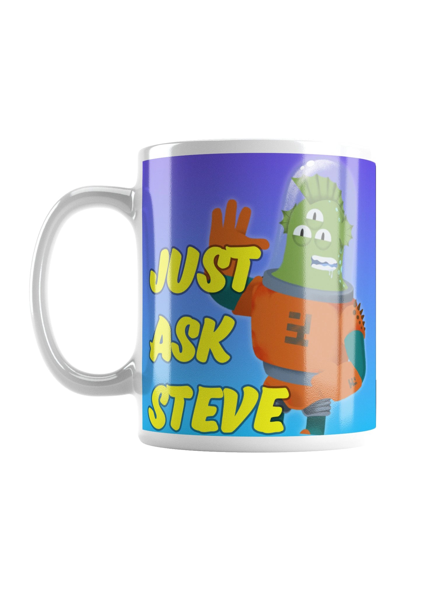 Just Ask Steve Mug product image (1)