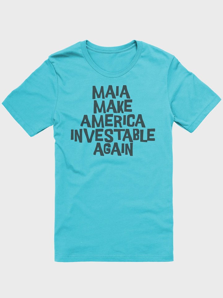 MAIA Make America Investable Again Spring Summer Tee product image (1)