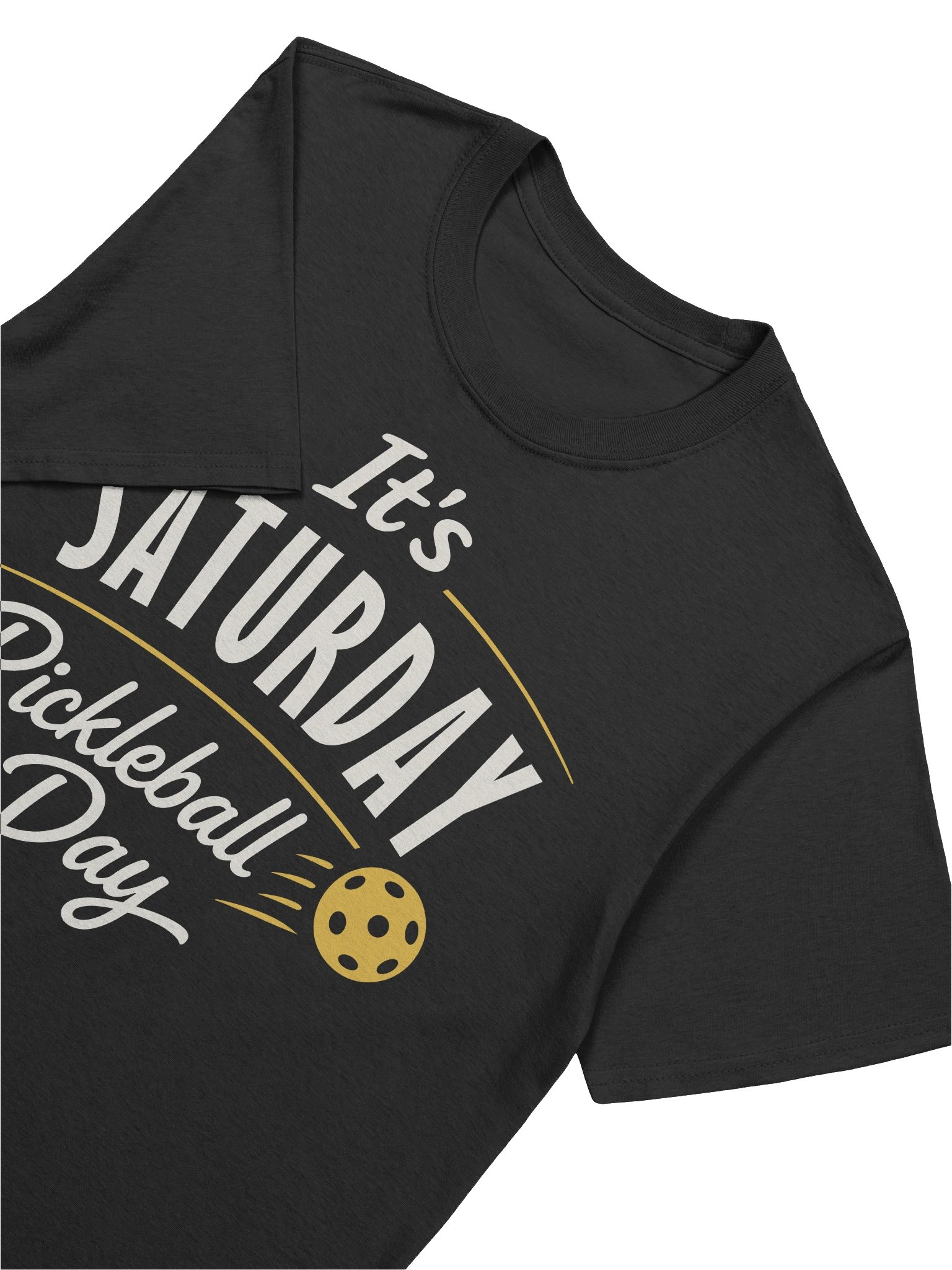 It Is Saturday Pickleball Day product image (2)