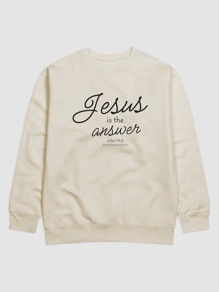 Jesus Is The Answer | American Heritage Cotton Sweatshirt product image (5)