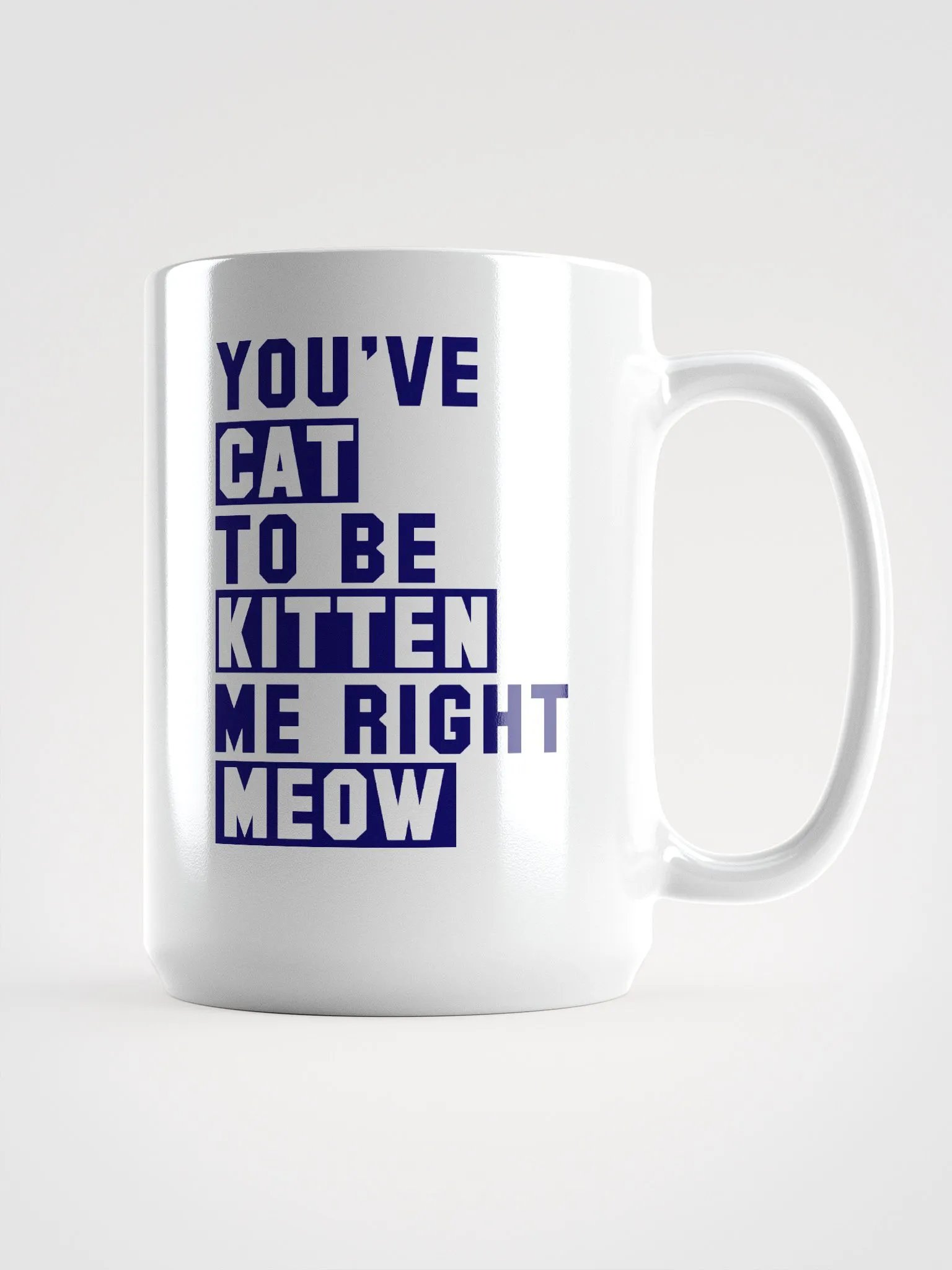 Kitten me rn - mug product image (1)