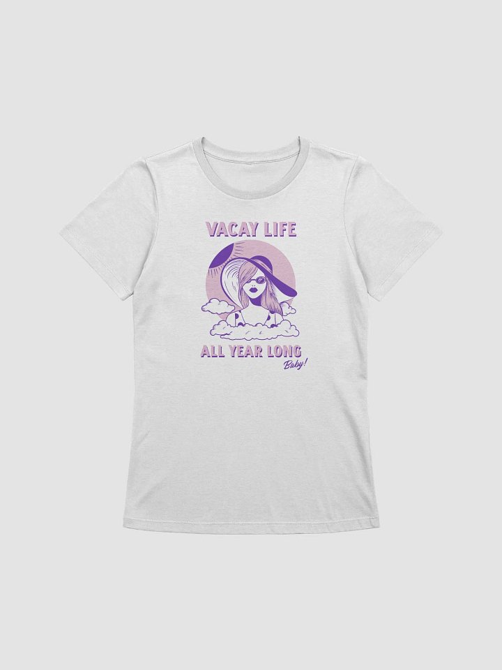 Vacay Life Women's T-Shirt product image (1)