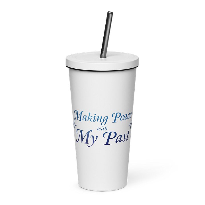 Making Peace with My Past Tumbler product image (1)