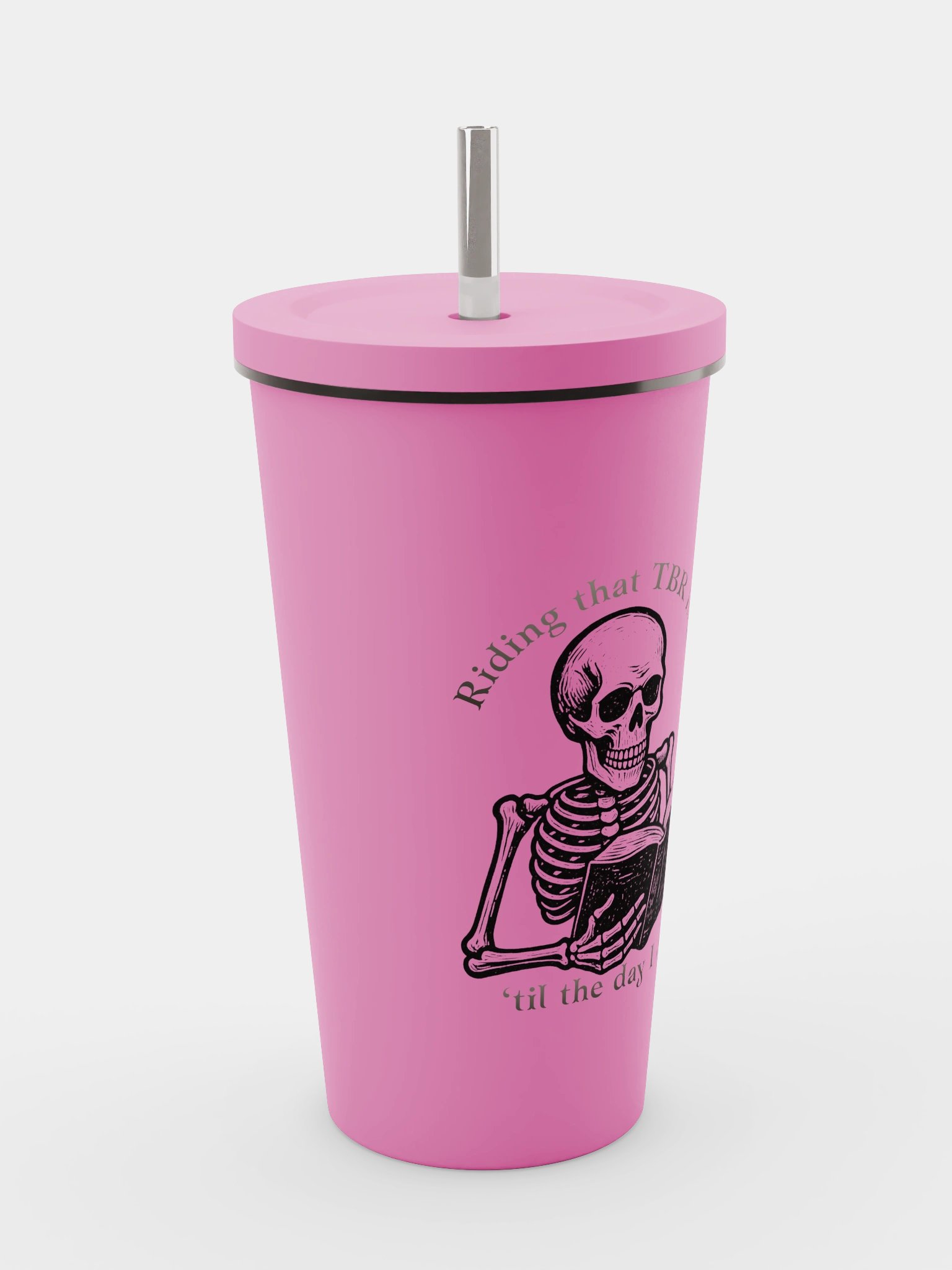 TBR Til I Die Tumbler product image (3)