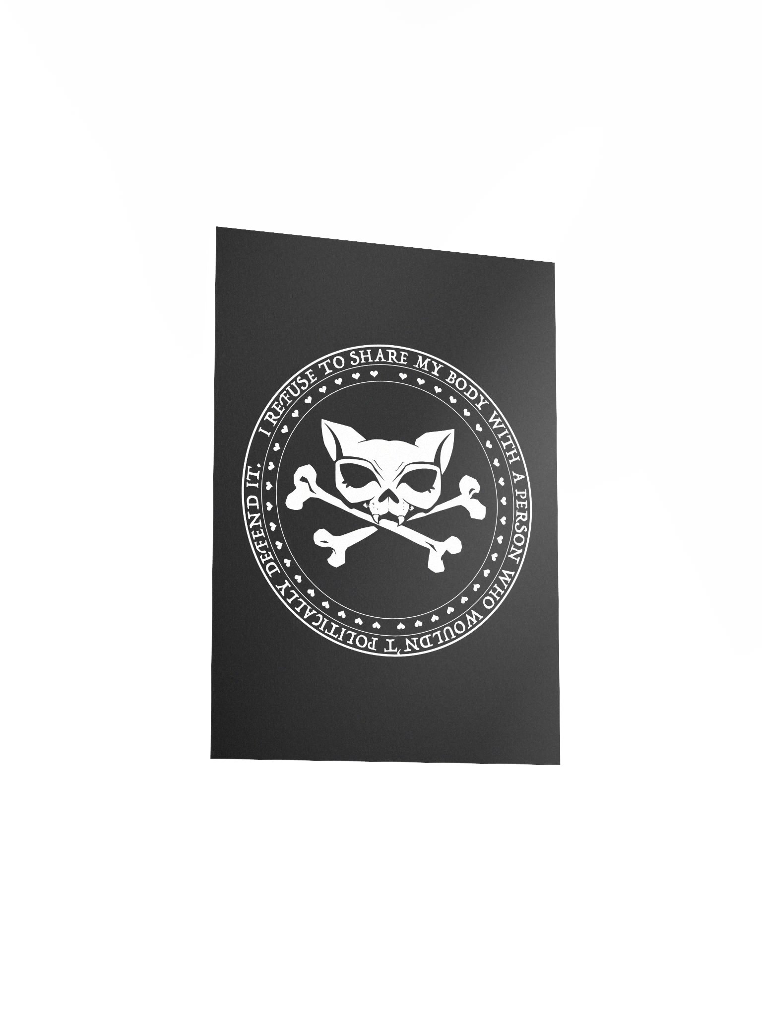 I Refuse White Ink Poster product image (3)