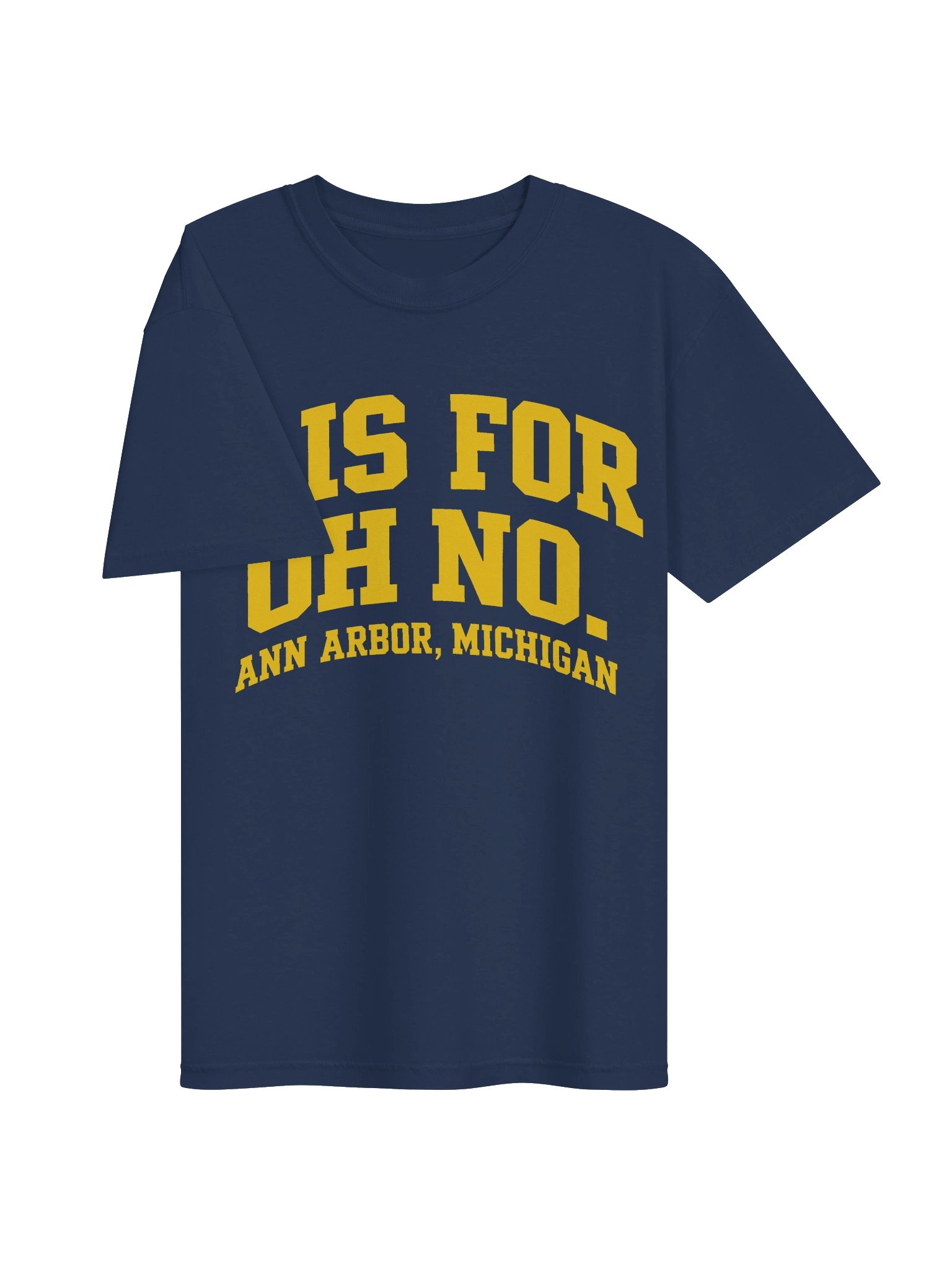 Michigan O Is For Oh No T-Shirt product image (3)