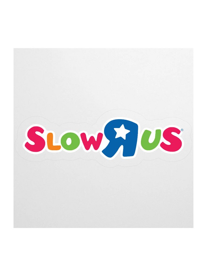 SLOW-R-US STICKER (SINGLE) product image (1)