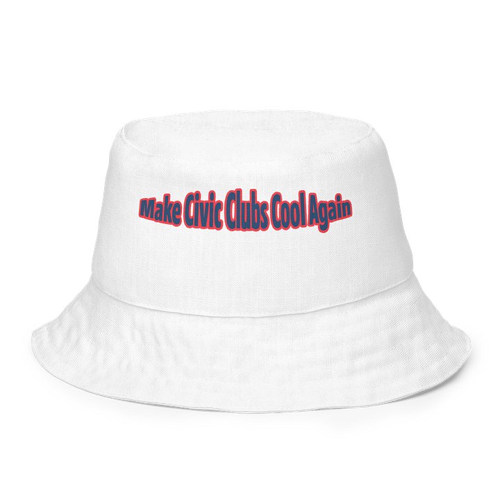 Make Civic Clubs Cool Again™ Too Cool Bucket Hat product image (1)