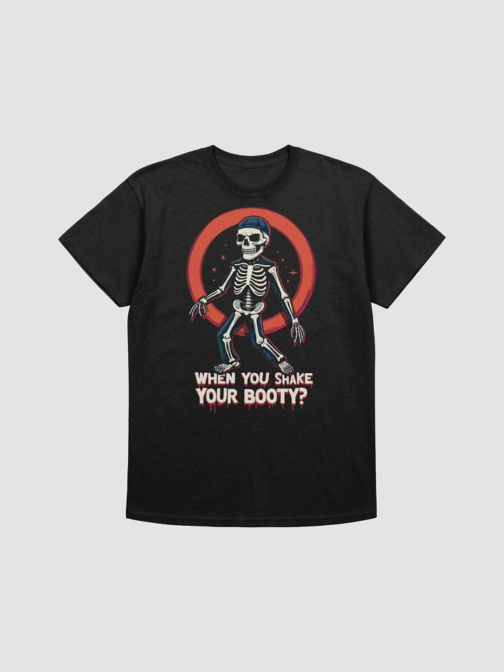 Shake Your Booty Skeleton T-Shirt product image (1)