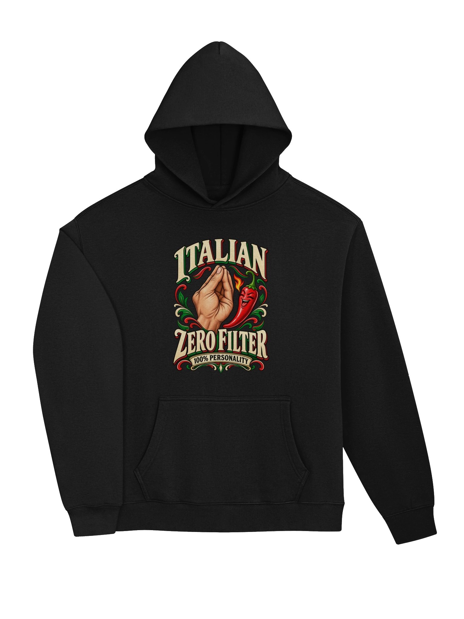 Italian. Zero Filter. 100% Personality - Unisex Hoodie product image (3)