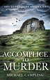 Accomplice to Murder: A British Murder Mystery (ebook)