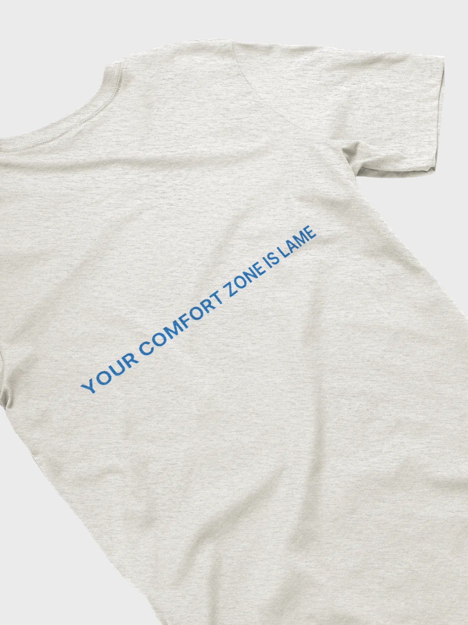 Your Comfort Zone is Lame product image (4)