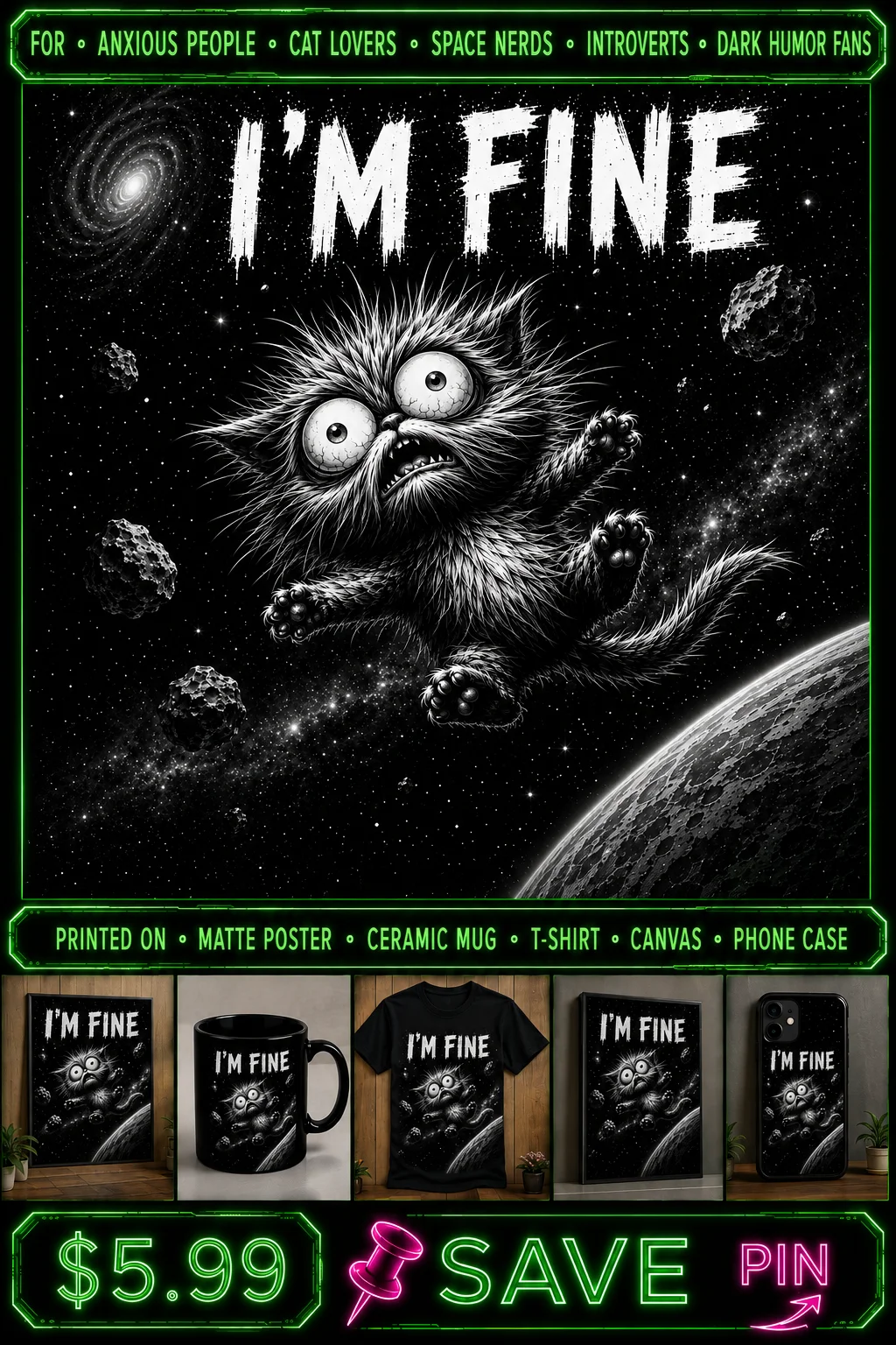 I'm Fine Anxious Space Cat Poster Mug Tee Digital Art Gift For Cat Lovers Introverts Teens product image (1)