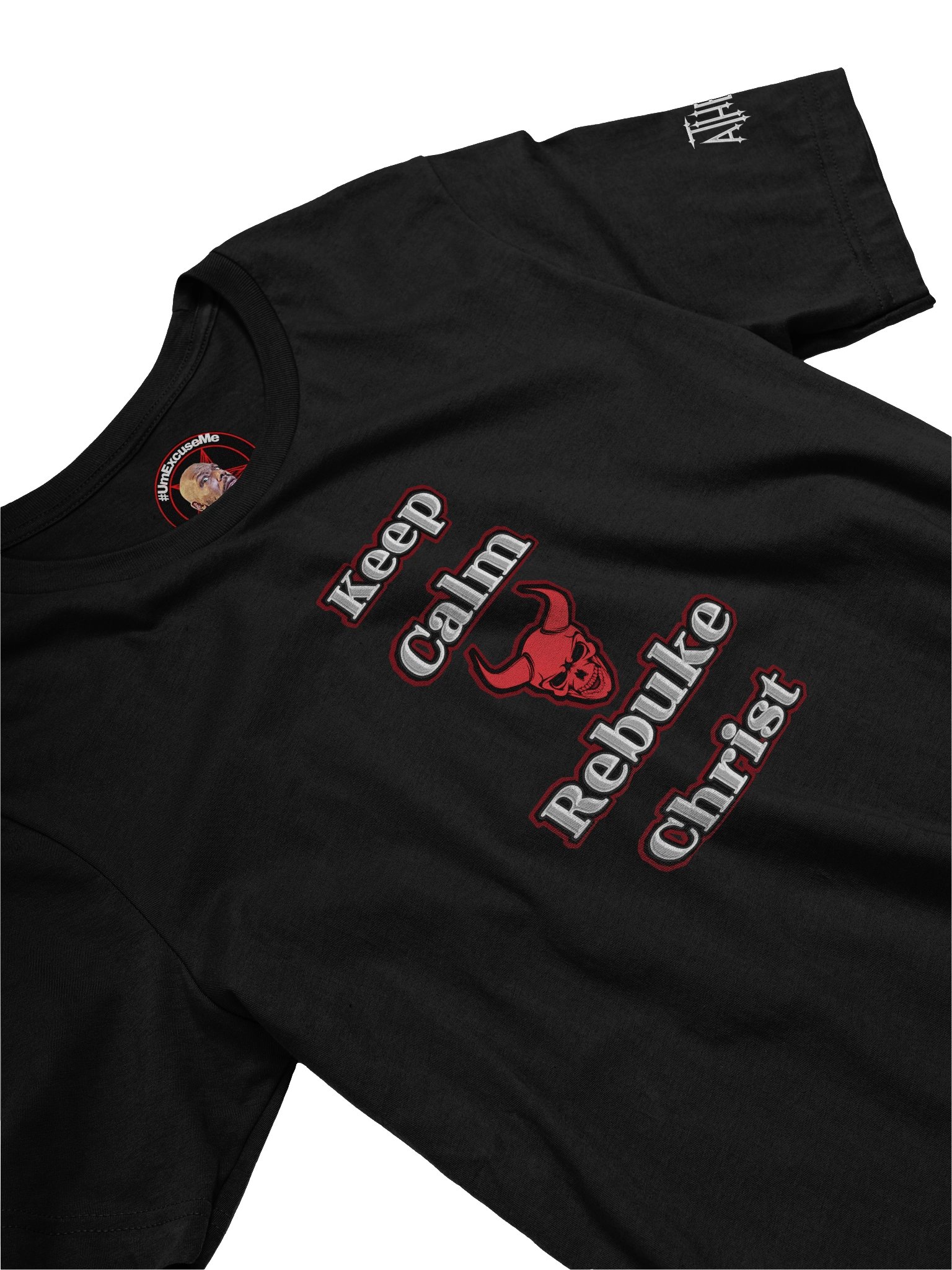 Keep Calm Rebuke Christ product image (3)