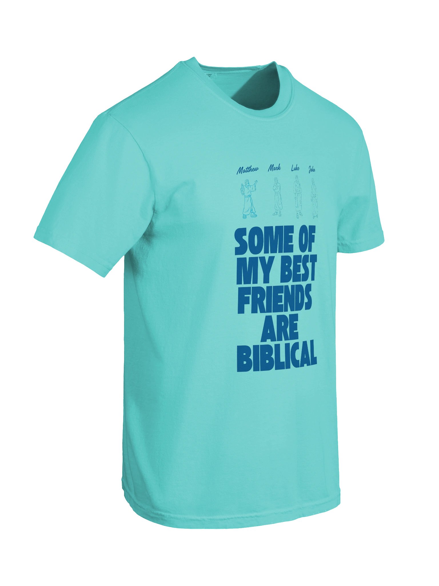 Some of My Best Friends Are Biblical Tee product image (6)