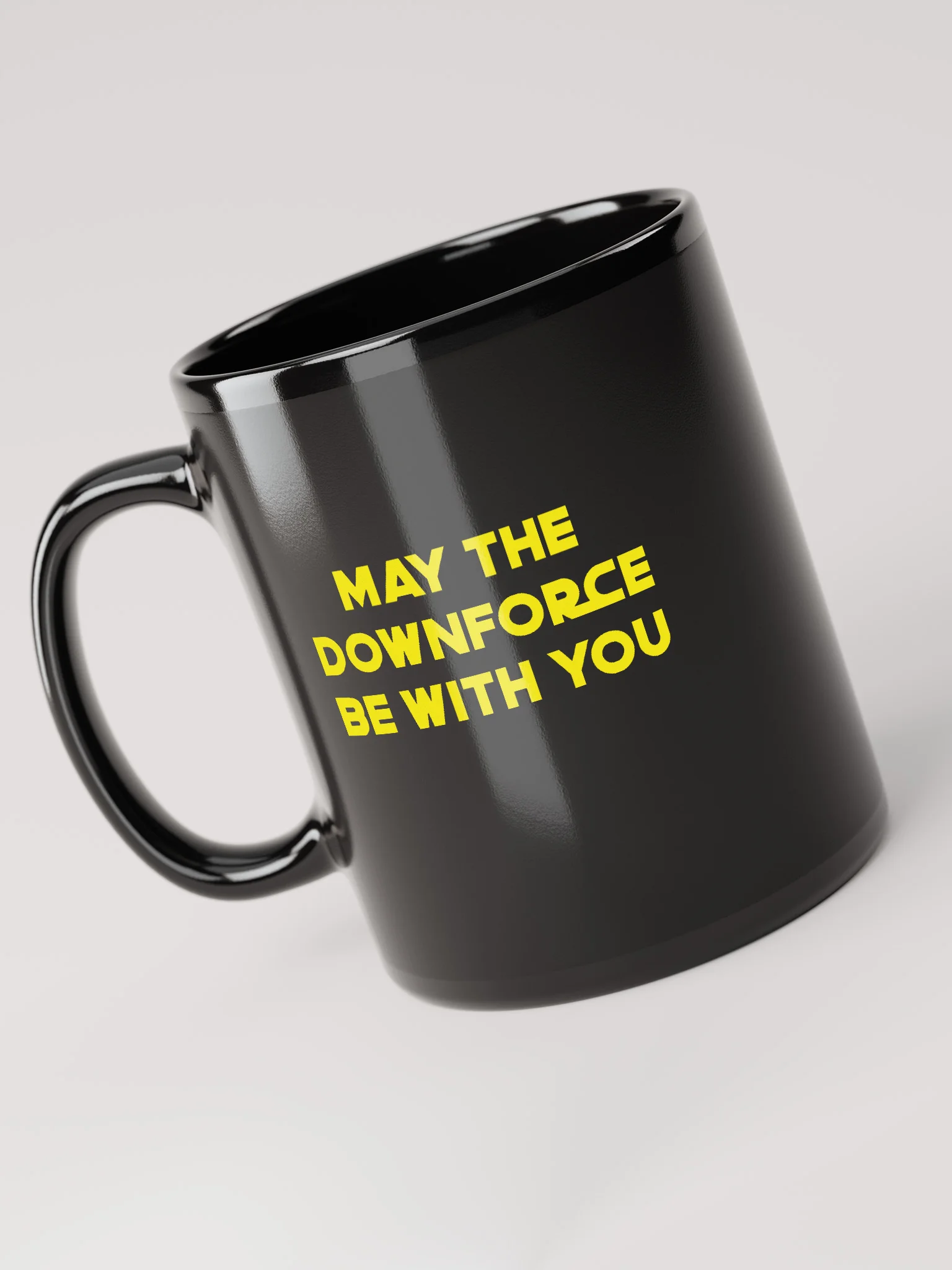 MAY THE DOWNFORCE BE WITH YOU product image (4)