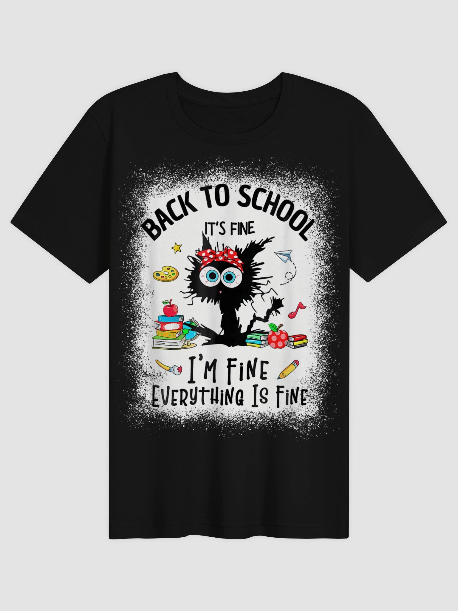 Back To School Im Fine Everything Is Fine Teacher Cat Shirt Happy First Day of School T-Shirt product image (3)