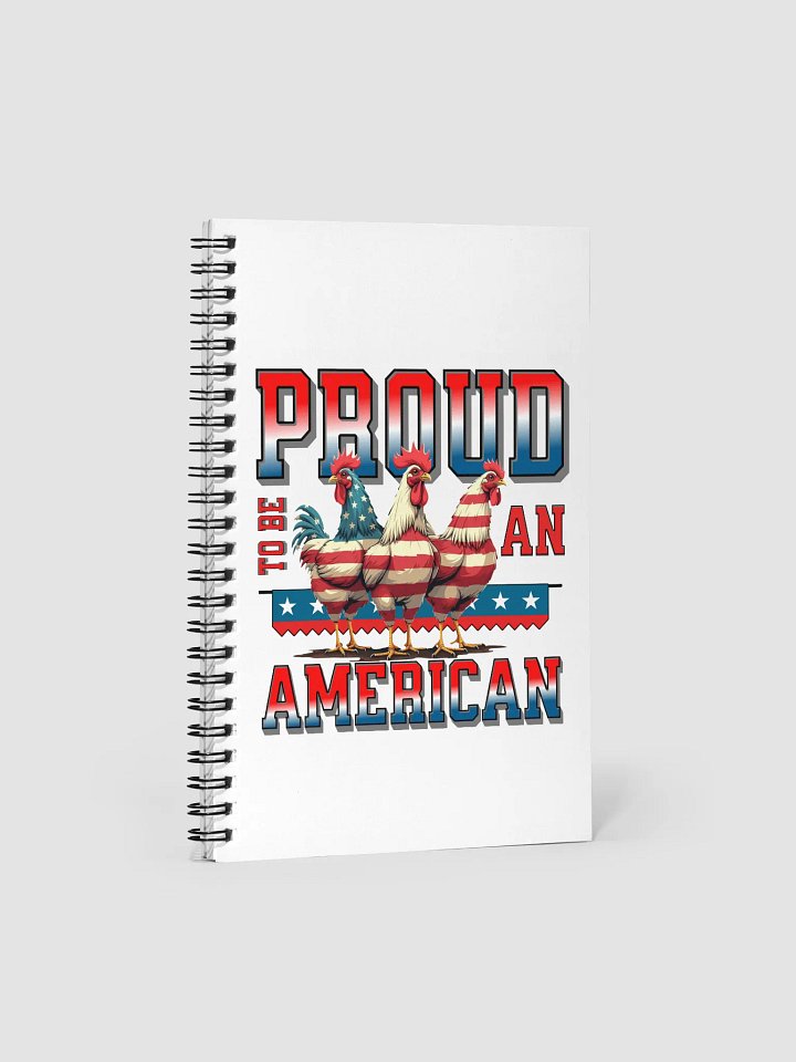 Proud To Be An American Rooster Spiral Notebook product image (2)