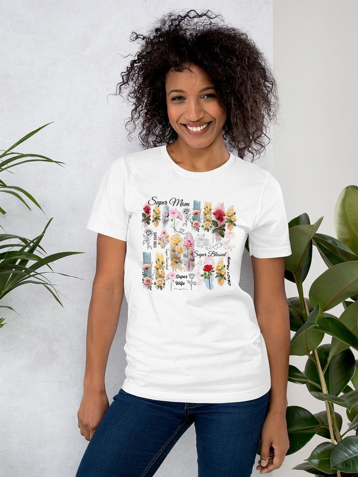 Floral Super Mom 🌸 Mother's Day Gift | Empowered Women, Tired Mom T-Shirt product image (1)