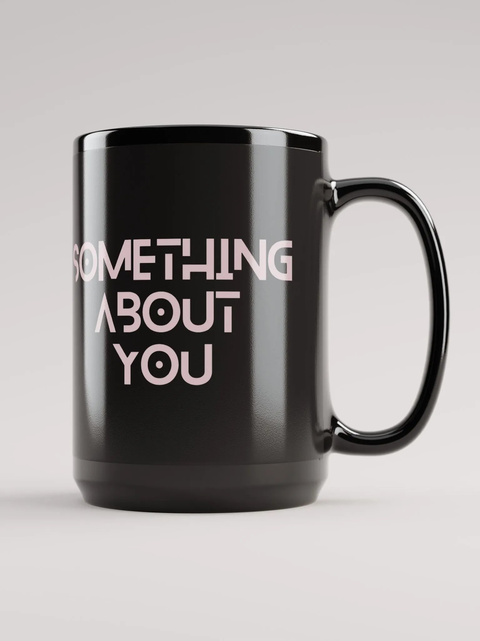 Something About You 15 oz. Mug product image (1)