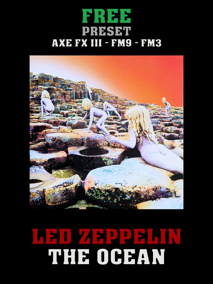 Led Zeppelin - The Ocean | Free Preset | Axe FX III - FM9 - FM3 product image (1)