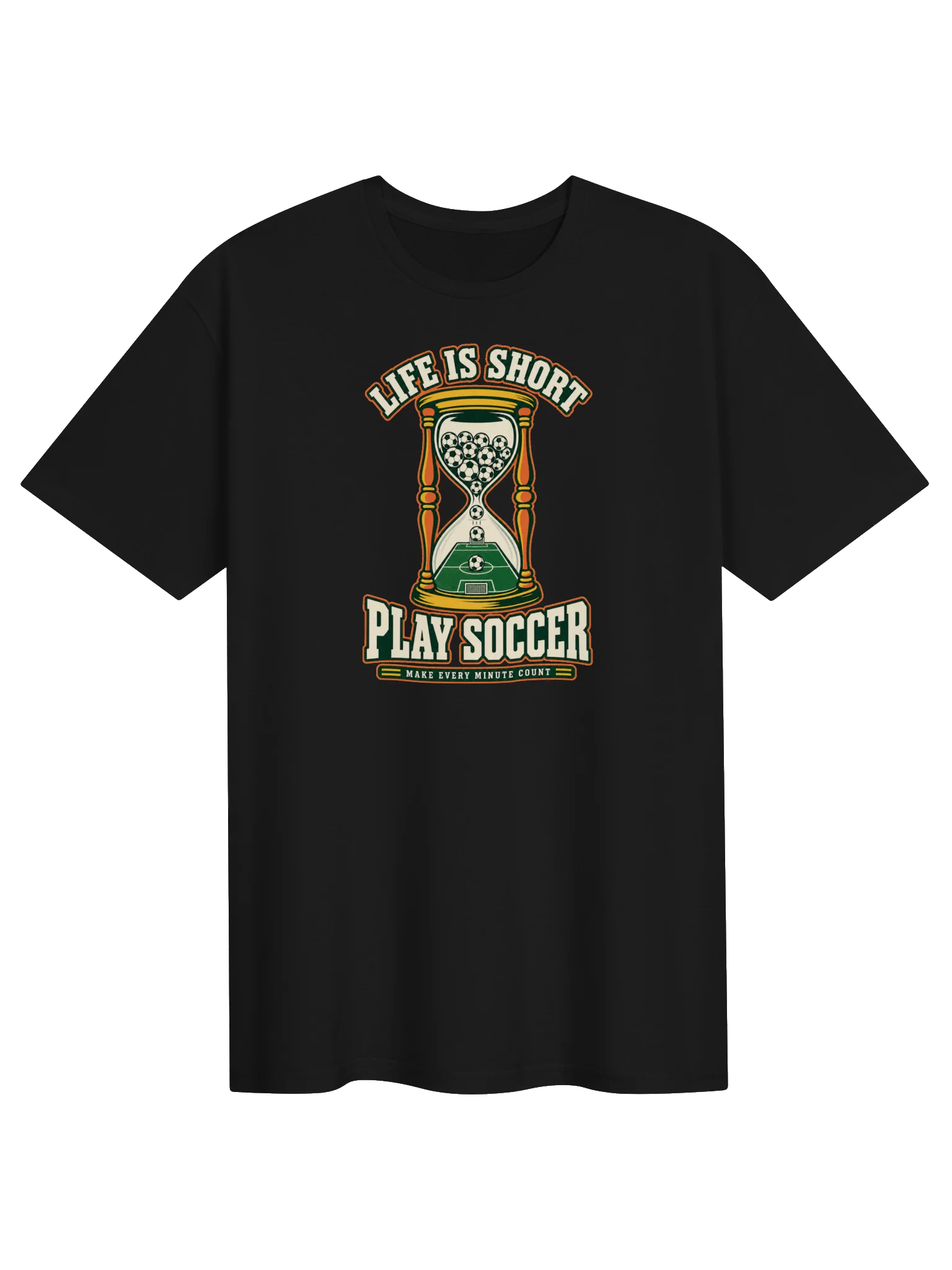 Life Is Short, Play Soccer Hourglass Tee product image (1)