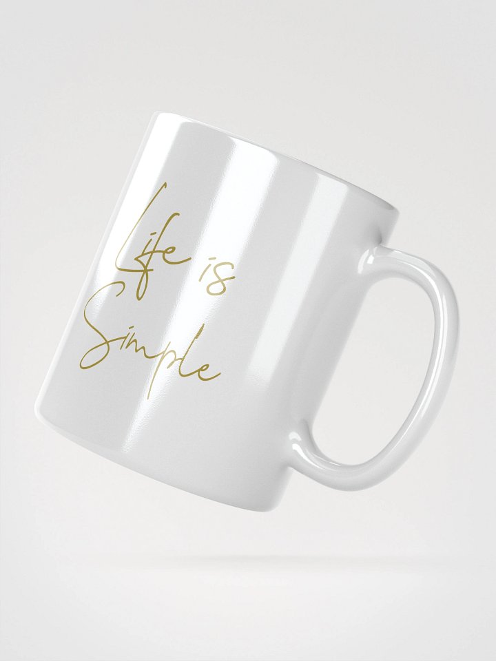 Life Is Simple Mug product image (2)